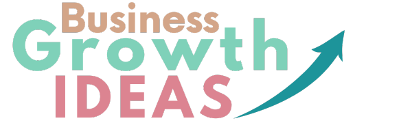 Business Growth Ideas